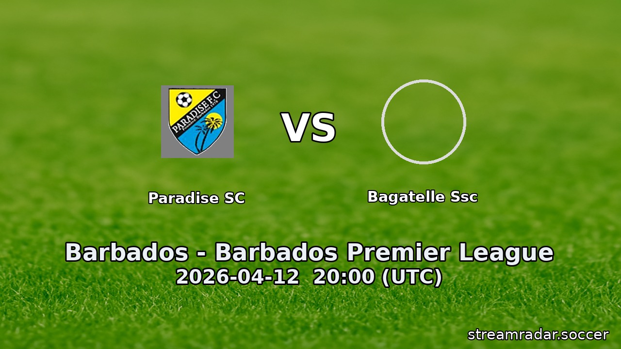 Paradise SC vs Bagatelle Ssc