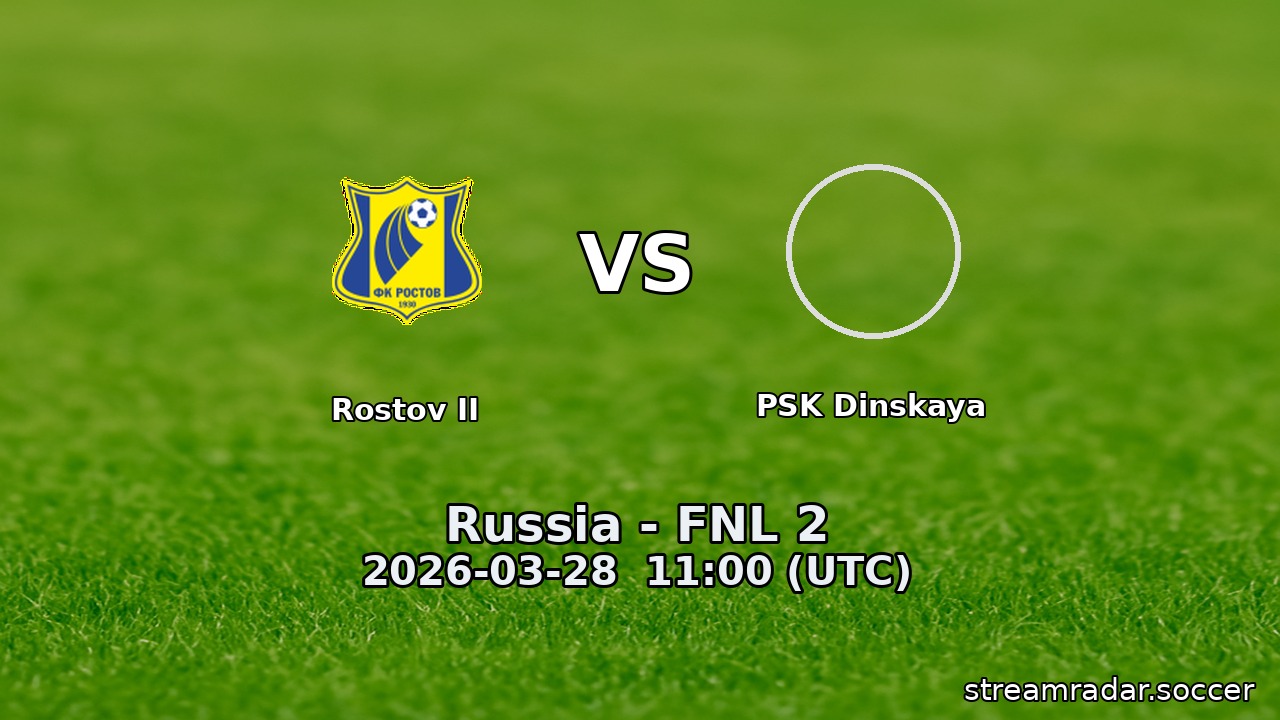 Rostov II vs PSK Dinskaya