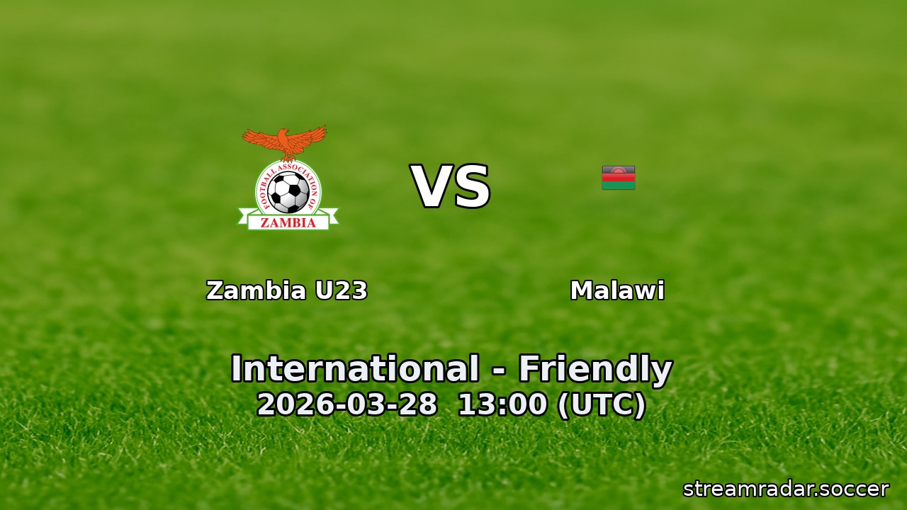 Zambia U23 vs Malawi