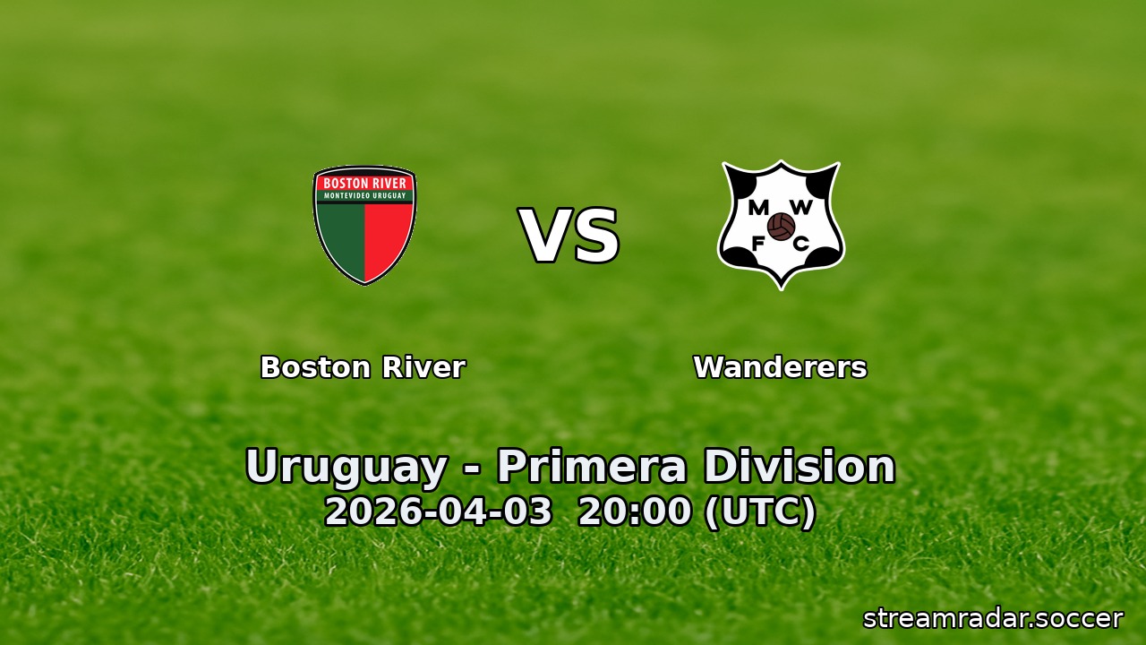 Boston River vs Wanderers