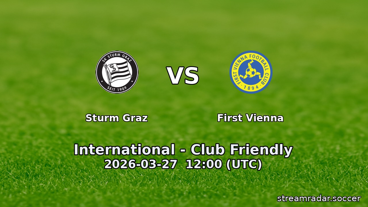 Sturm Graz vs First Vienna