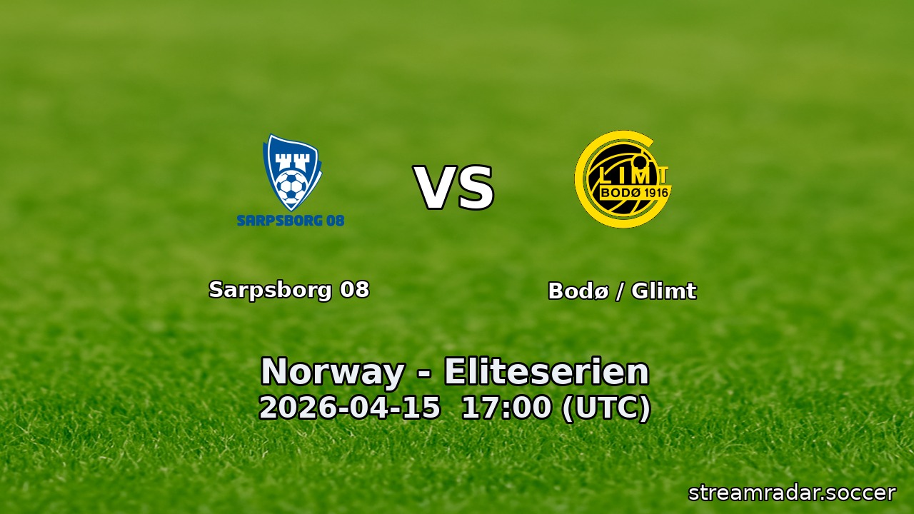 Sarpsborg 08 vs Bodø / Glimt