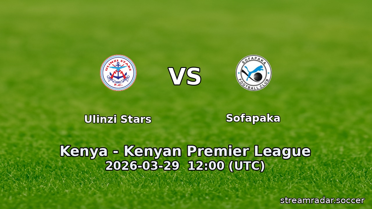 Ulinzi Stars vs Sofapaka