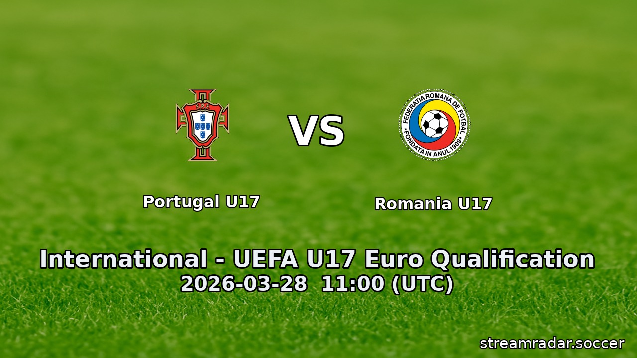 Portugal U17 vs Romania U17