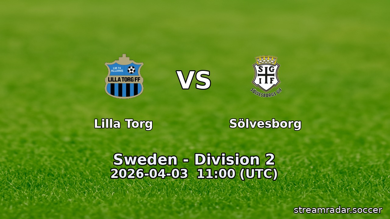 Lilla Torg vs Sölvesborg