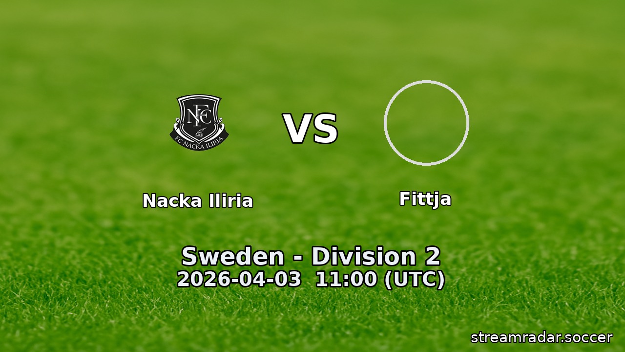 Nacka Iliria vs Fittja