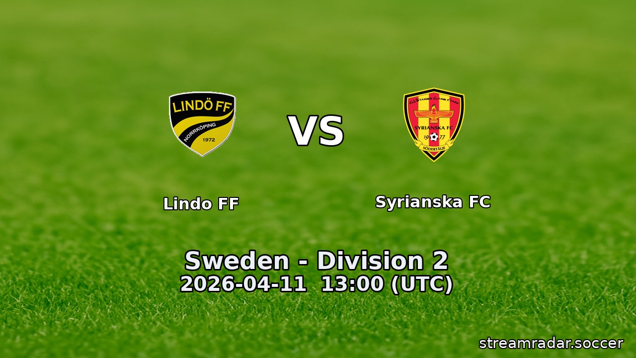 Lindo FF vs Syrianska FC