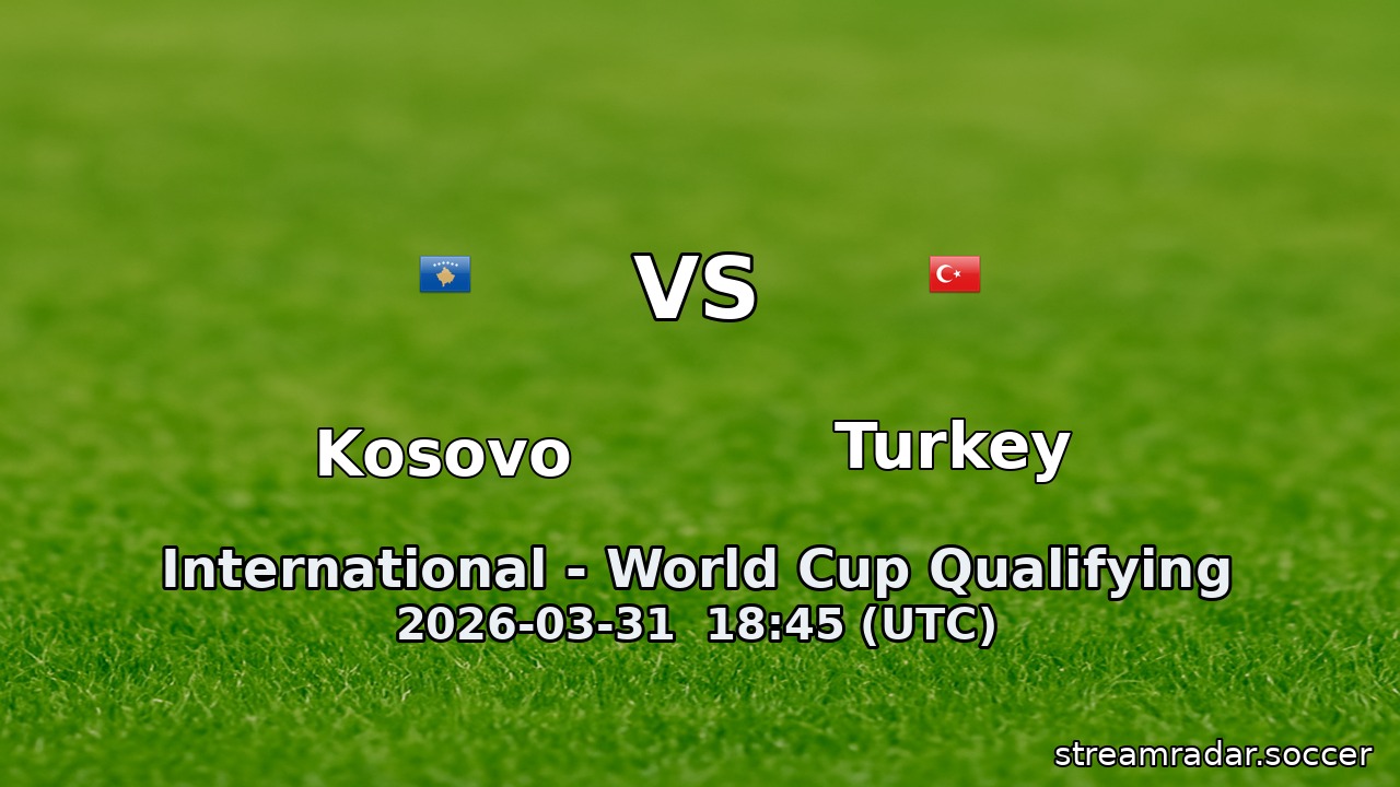Kosovo vs Turkey