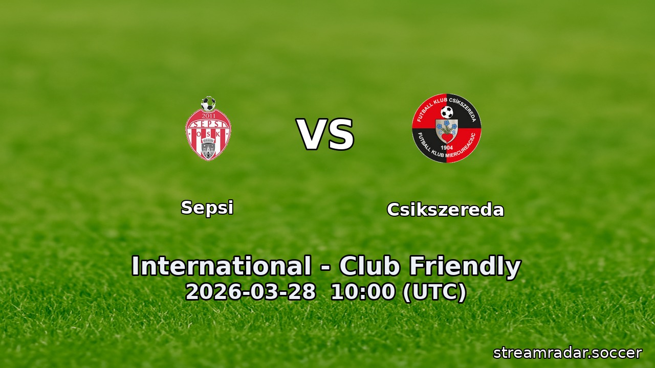 Sepsi vs Csikszereda