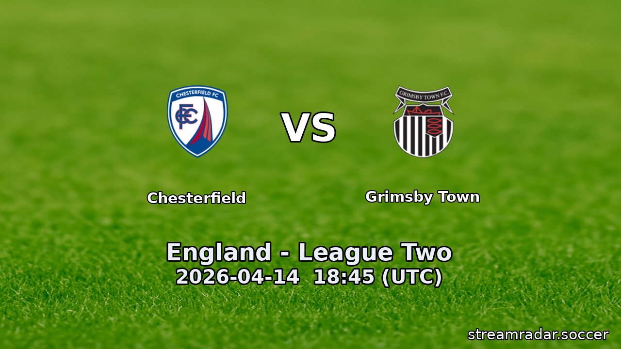 Chesterfield vs Grimsby Town