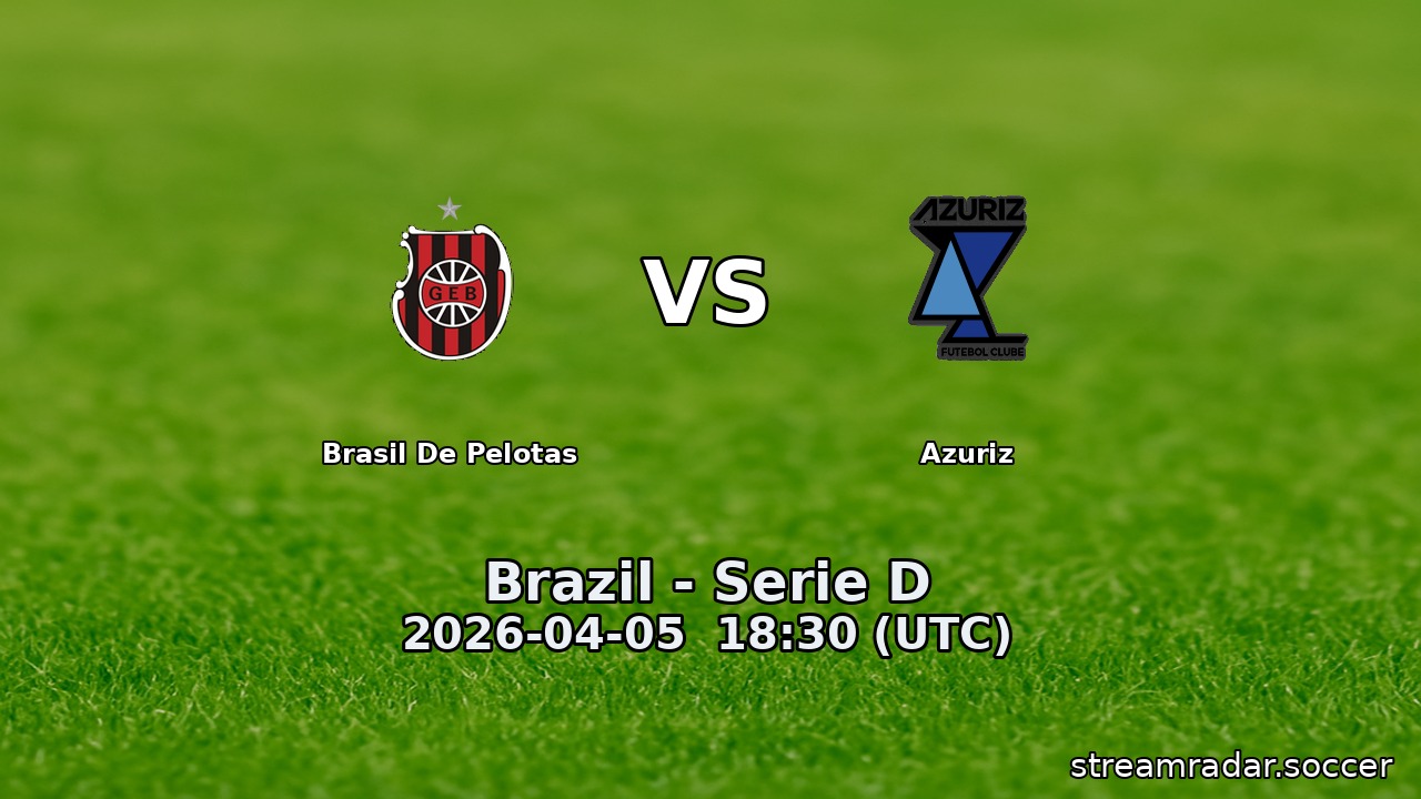 Brasil De Pelotas vs Azuriz
