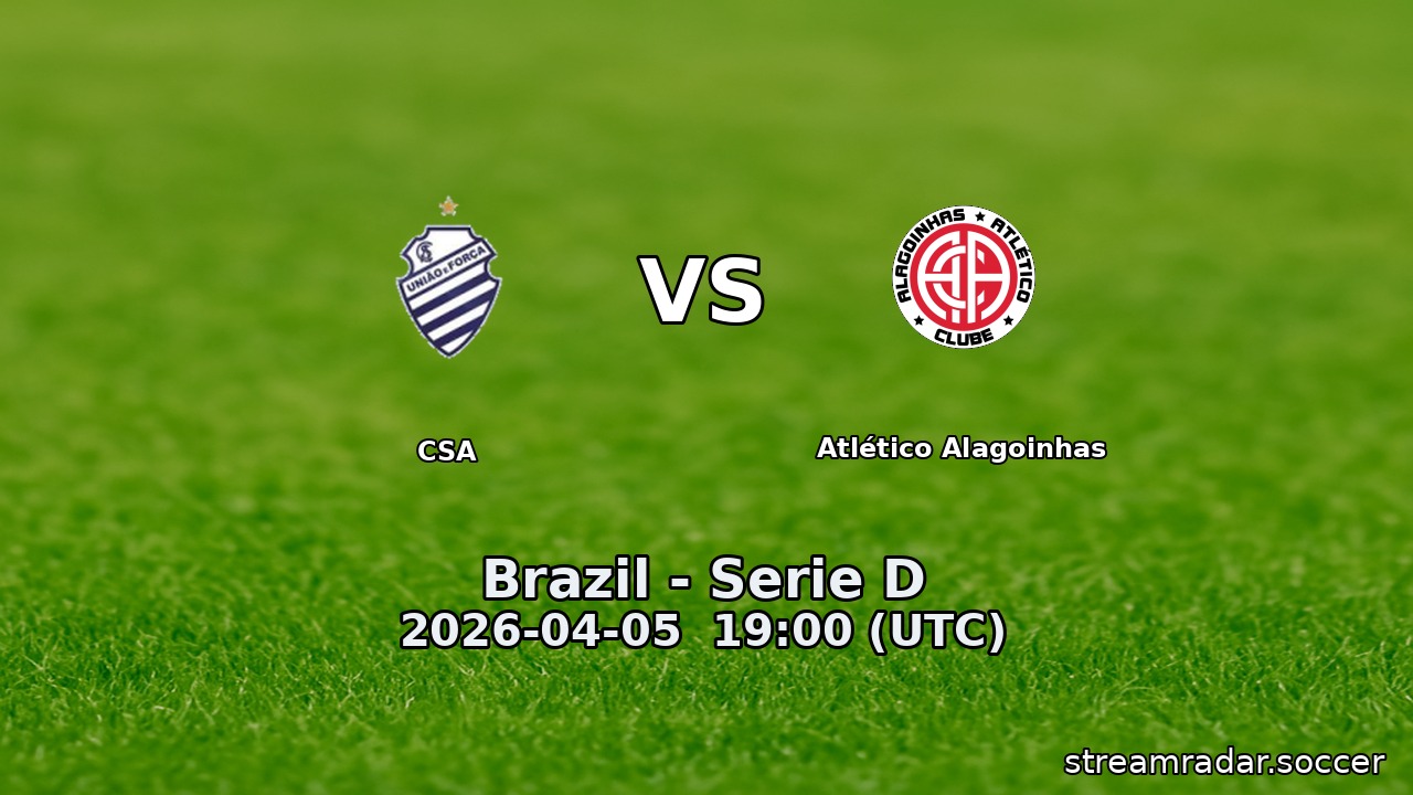 CSA vs Atlético Alagoinhas