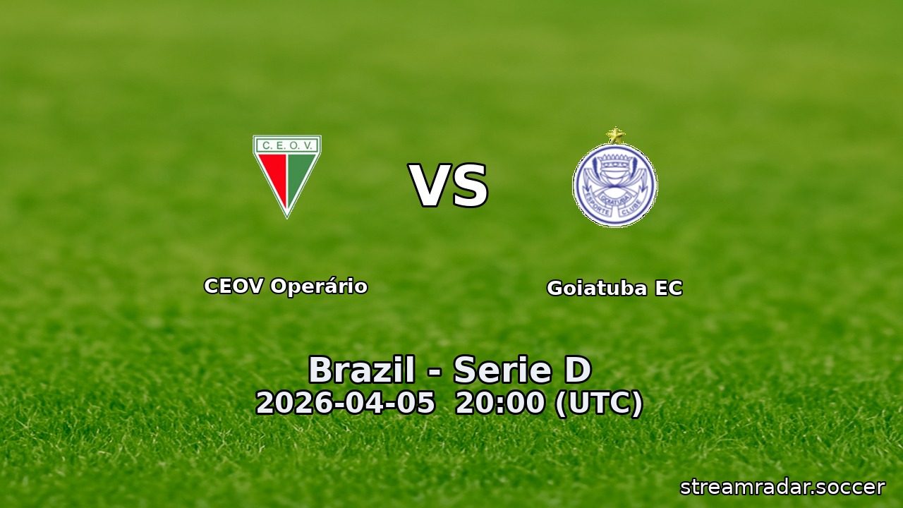 CEOV Operário vs Goiatuba EC