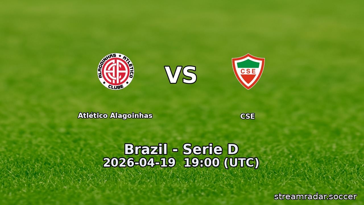 Atlético Alagoinhas vs CSE