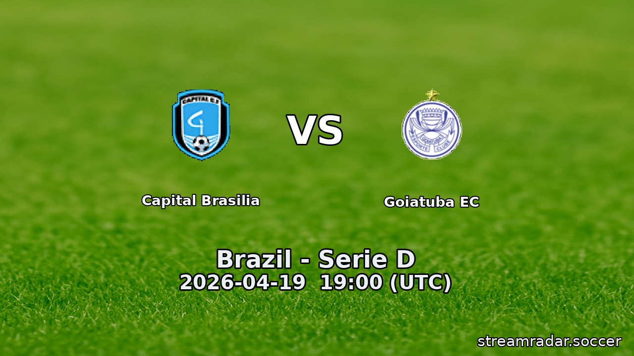 Capital Brasilia vs Goiatuba EC