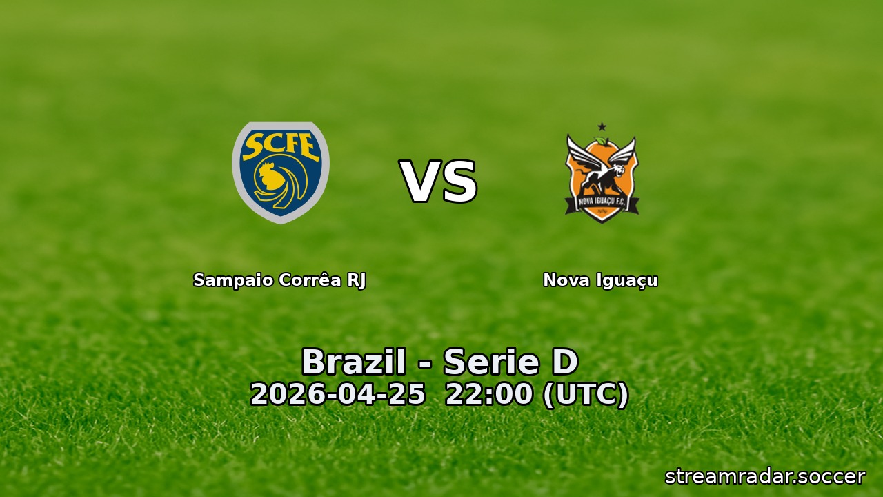 Sampaio Corrêa RJ vs Nova Iguaçu