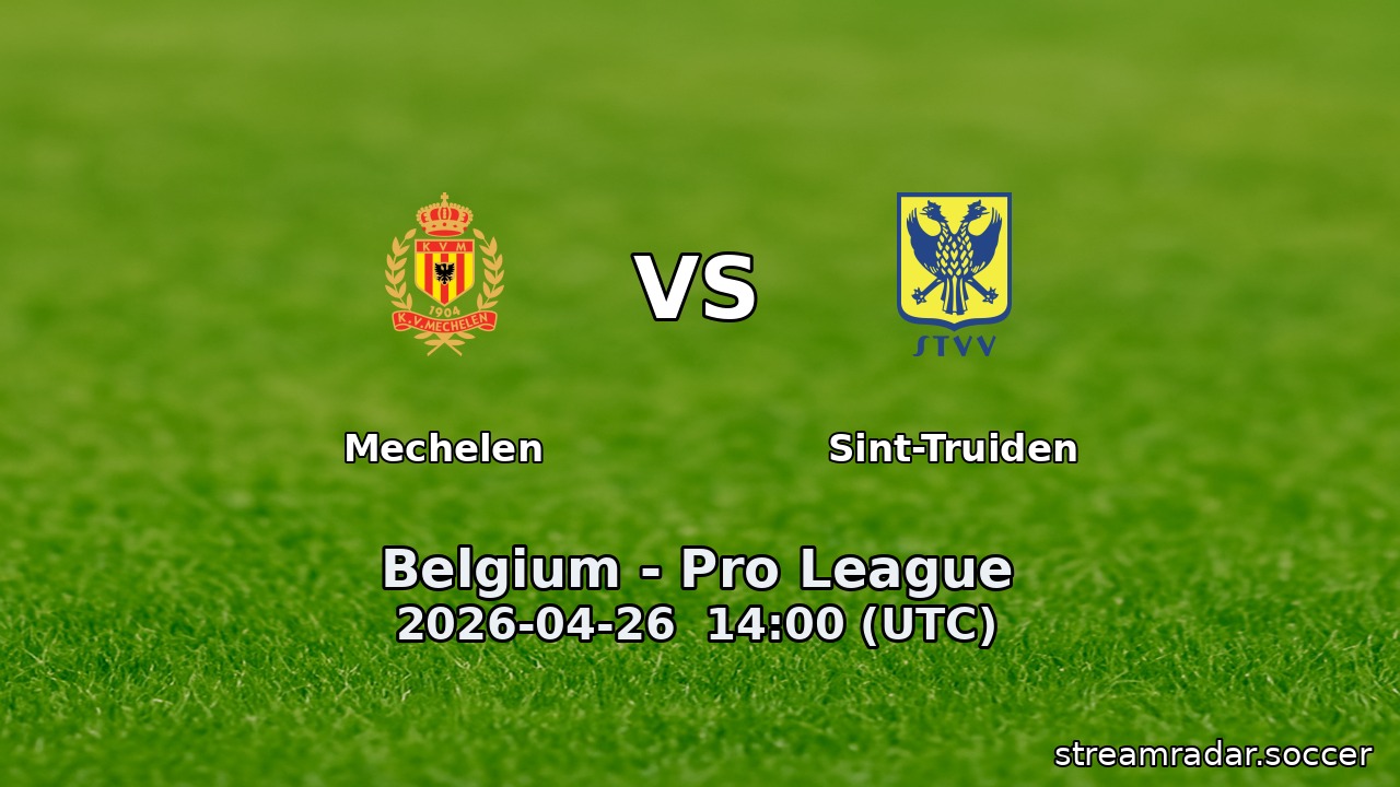 Mechelen vs Sint-Truiden