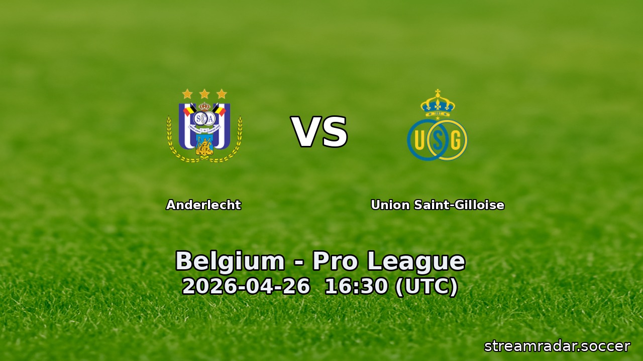Anderlecht vs Union Saint-Gilloise