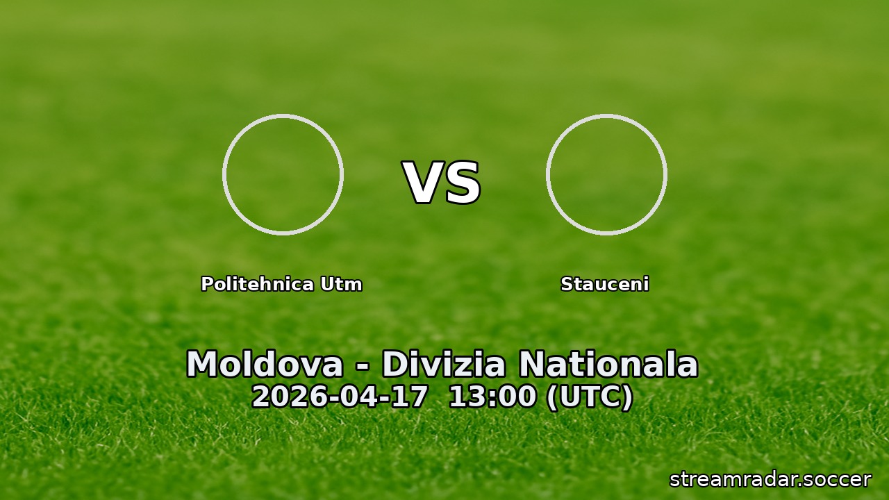 Politehnica Utm vs Stauceni