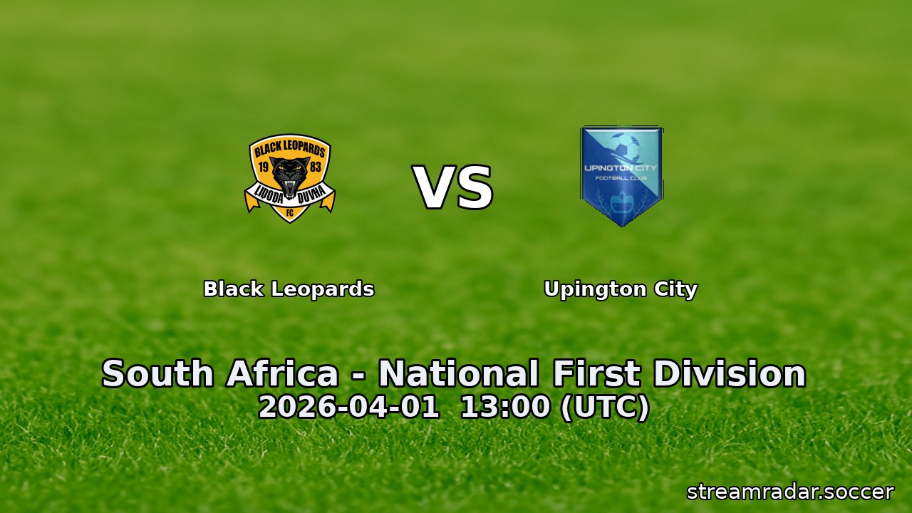 Black Leopards vs Upington City