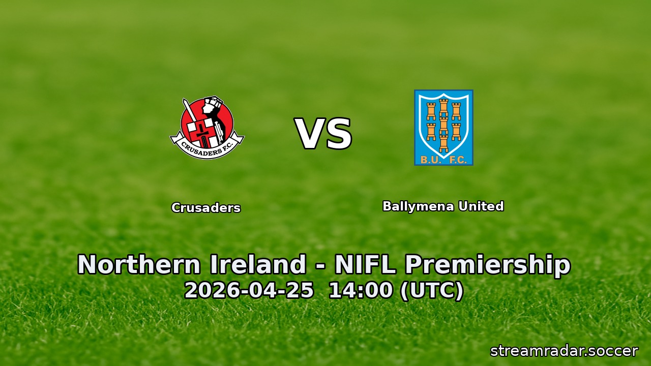 Crusaders vs Ballymena United