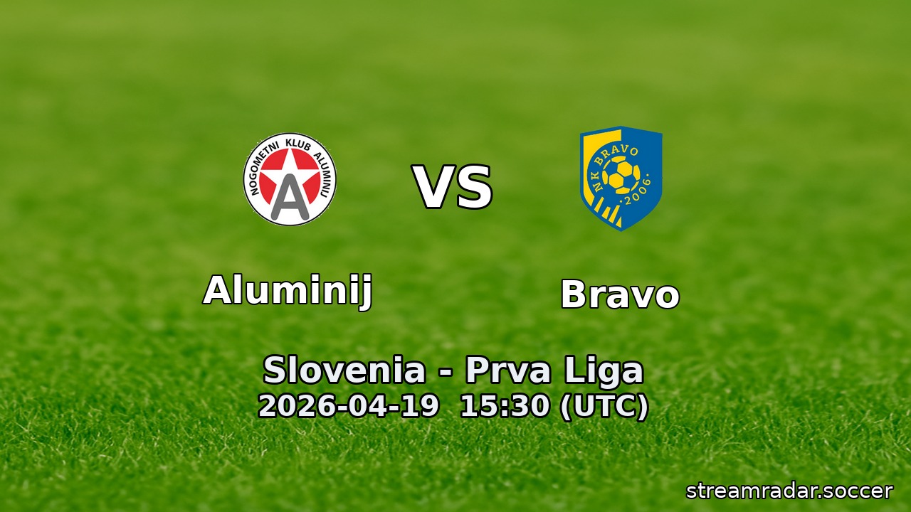 Aluminij vs Bravo