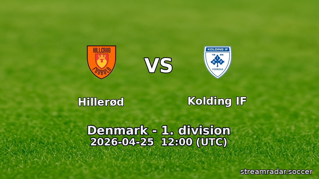 Hillerød vs Kolding IF