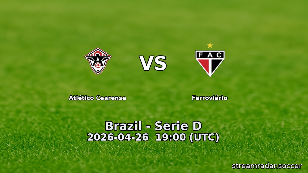 Atlético Cearense vs Ferroviário