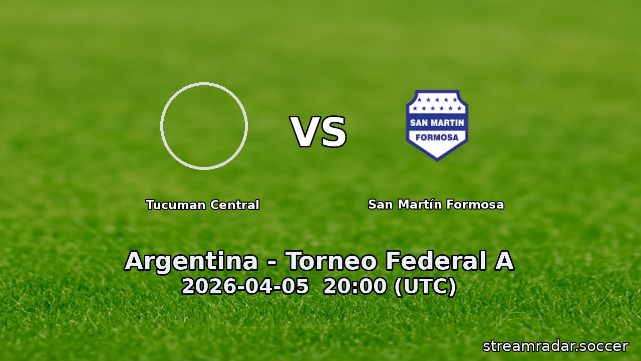 Tucuman Central vs San Martín Formosa