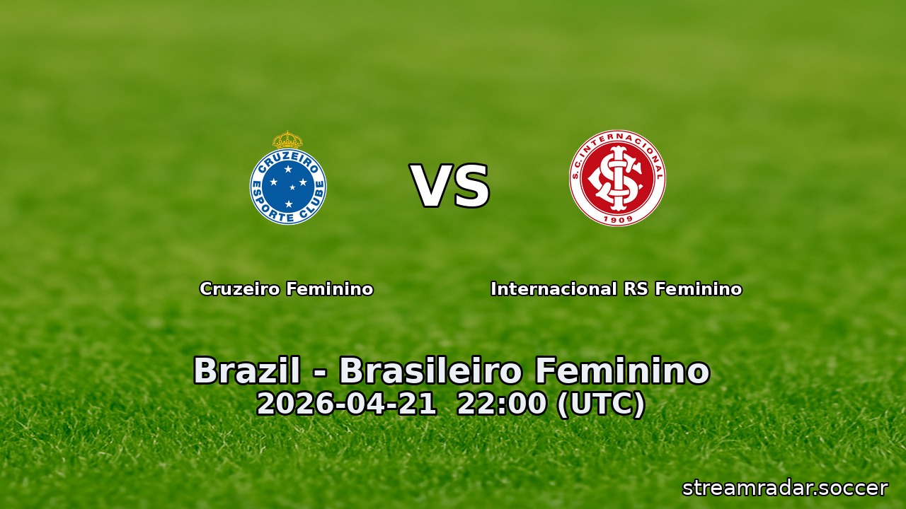 Cruzeiro Feminino vs Internacional RS Feminino