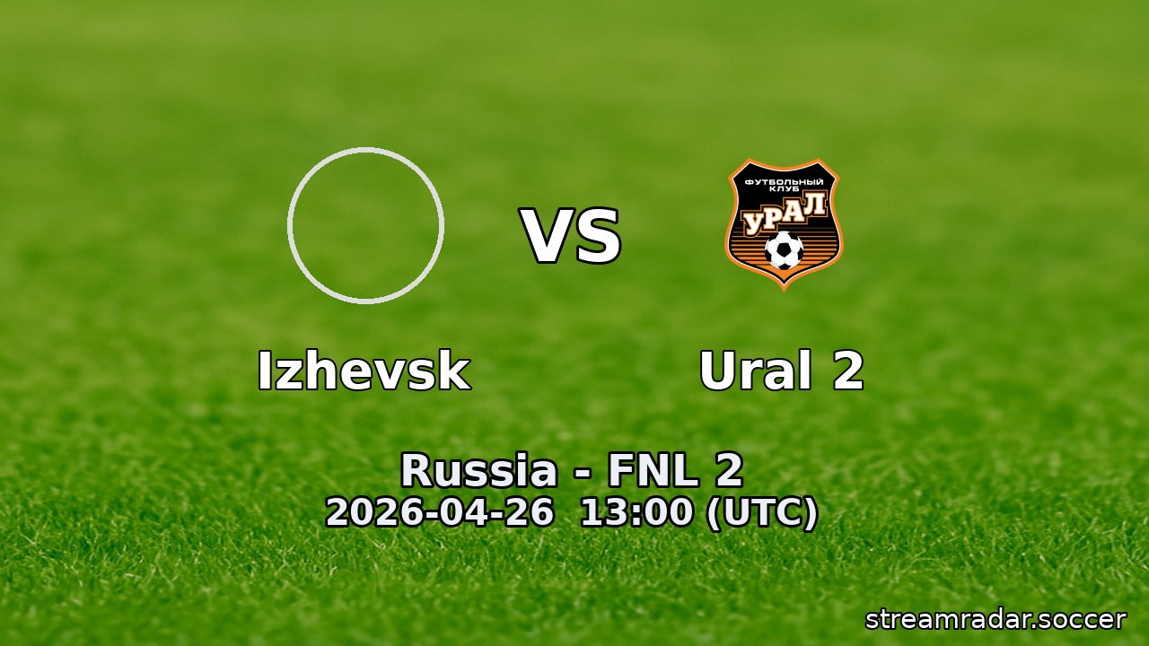Izhevsk vs Ural 2