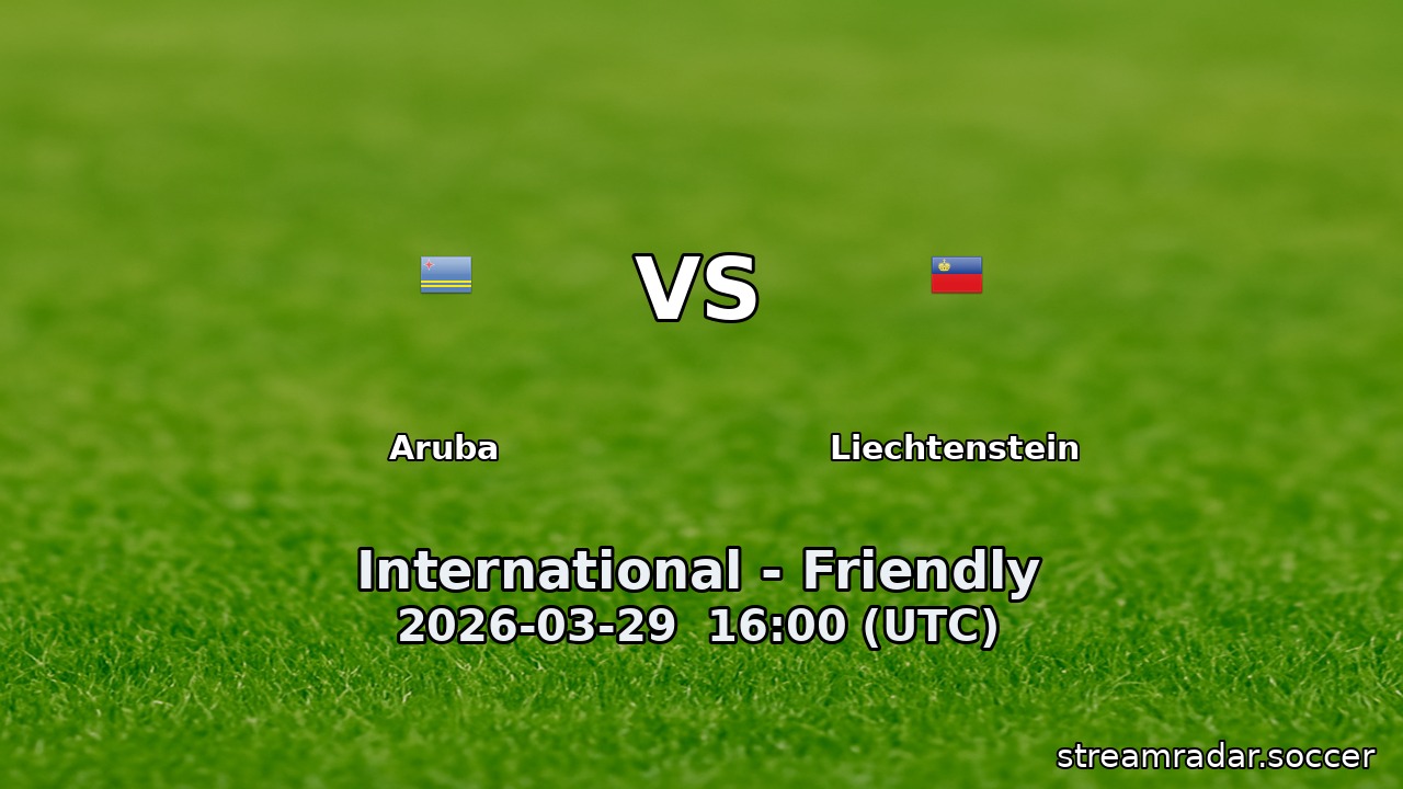 Aruba vs Liechtenstein