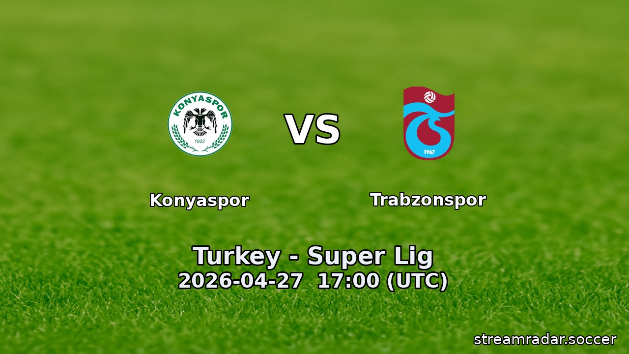 Konyaspor vs Trabzonspor