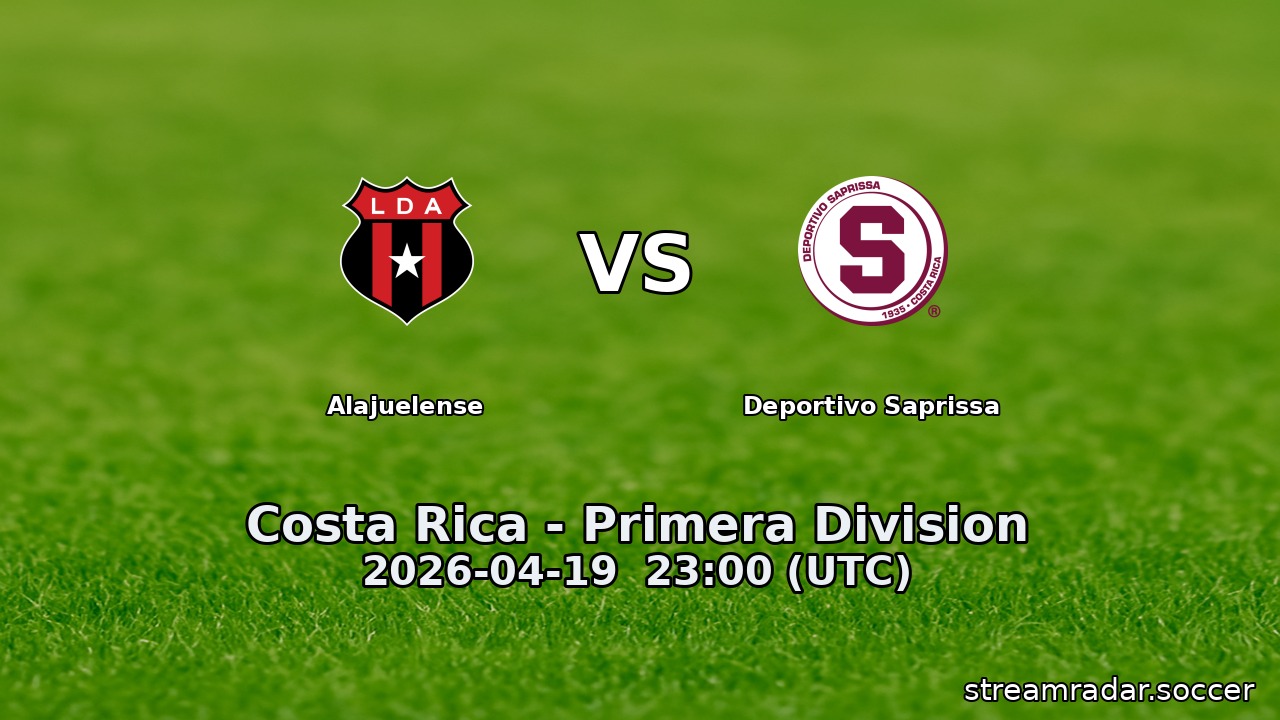 Alajuelense vs Deportivo Saprissa