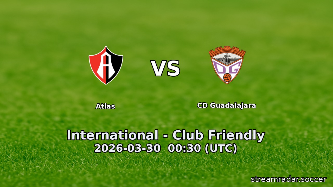 Atlas vs CD Guadalajara