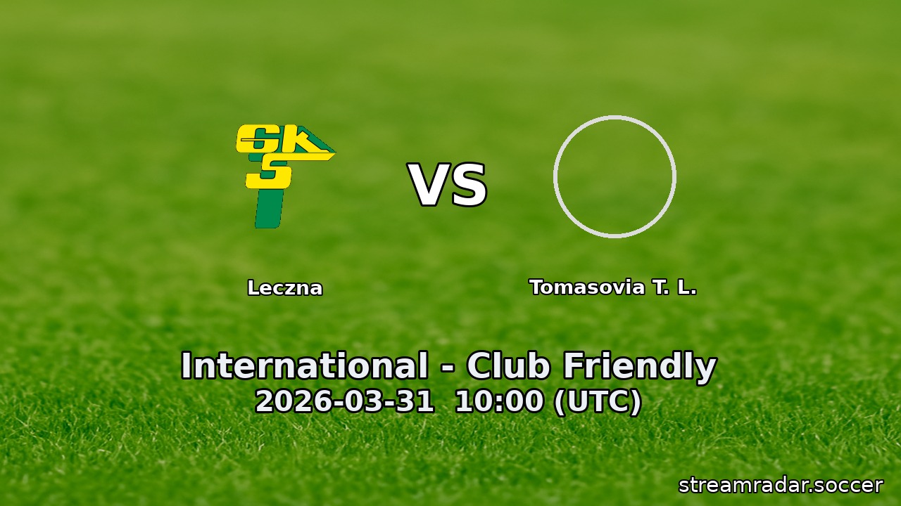 Leczna vs Tomasovia T. L.