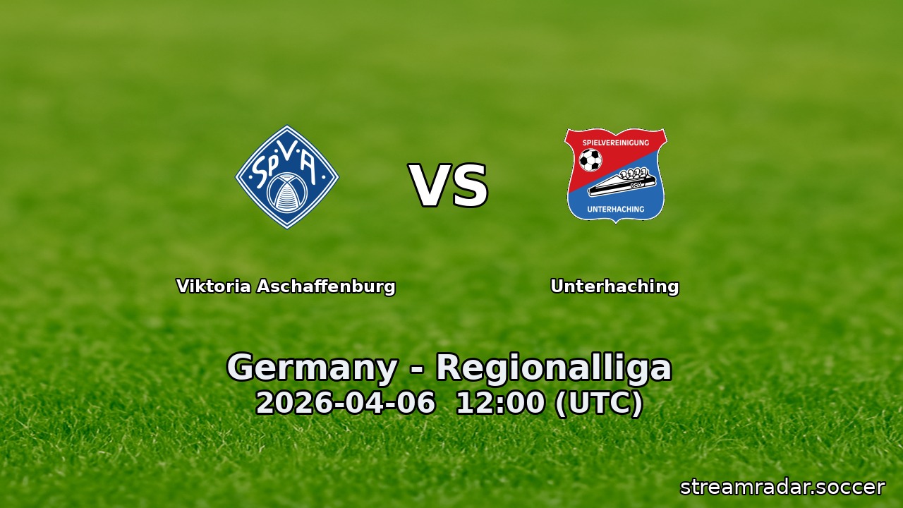 Viktoria Aschaffenburg vs Unterhaching