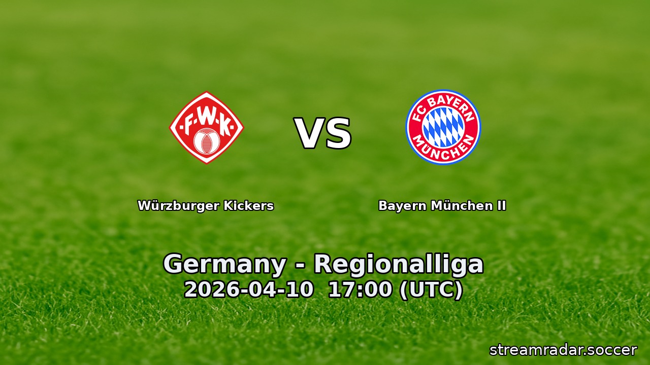 Würzburger Kickers vs Bayern München II