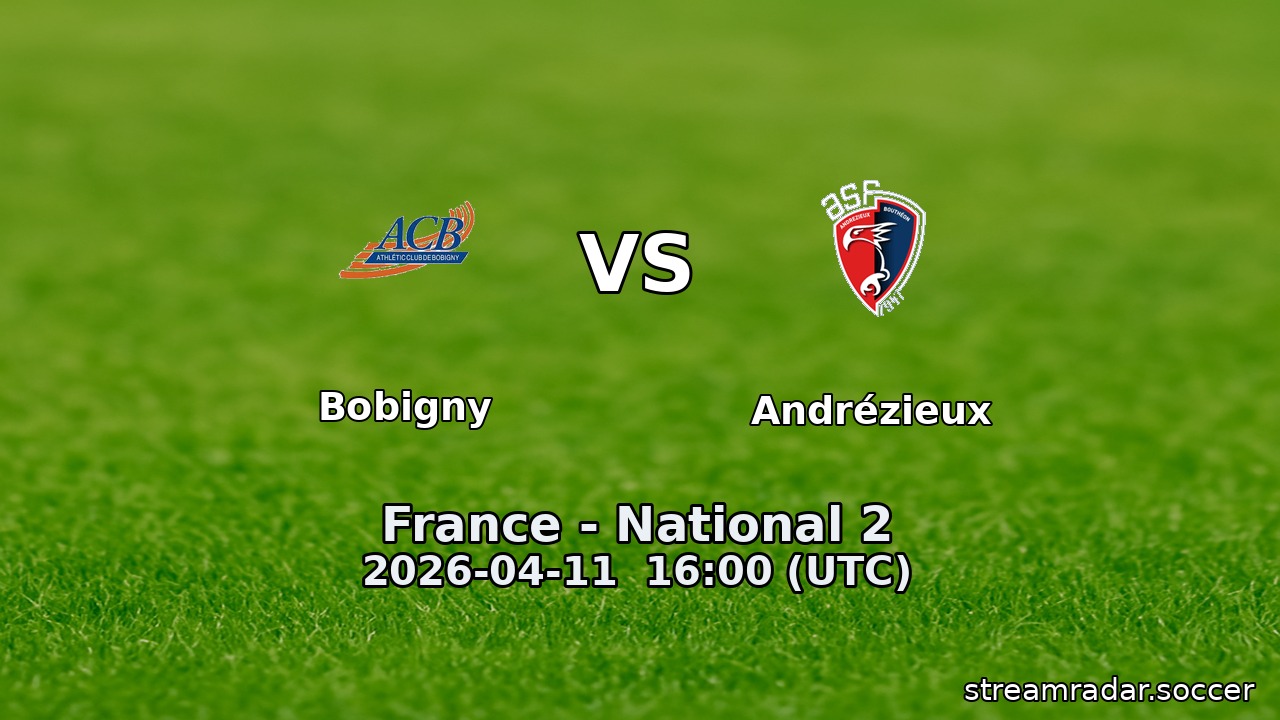 Bobigny vs Andrézieux