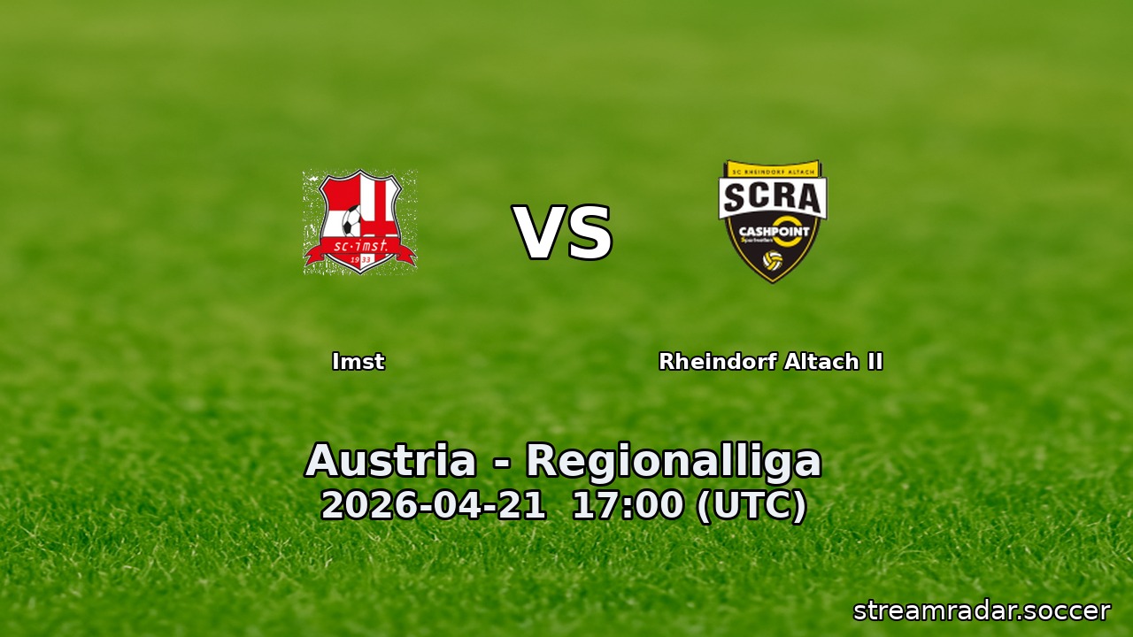 Imst vs Rheindorf Altach II