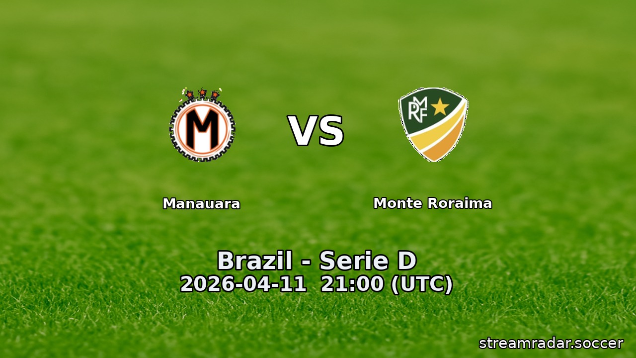 Manauara vs Monte Roraima