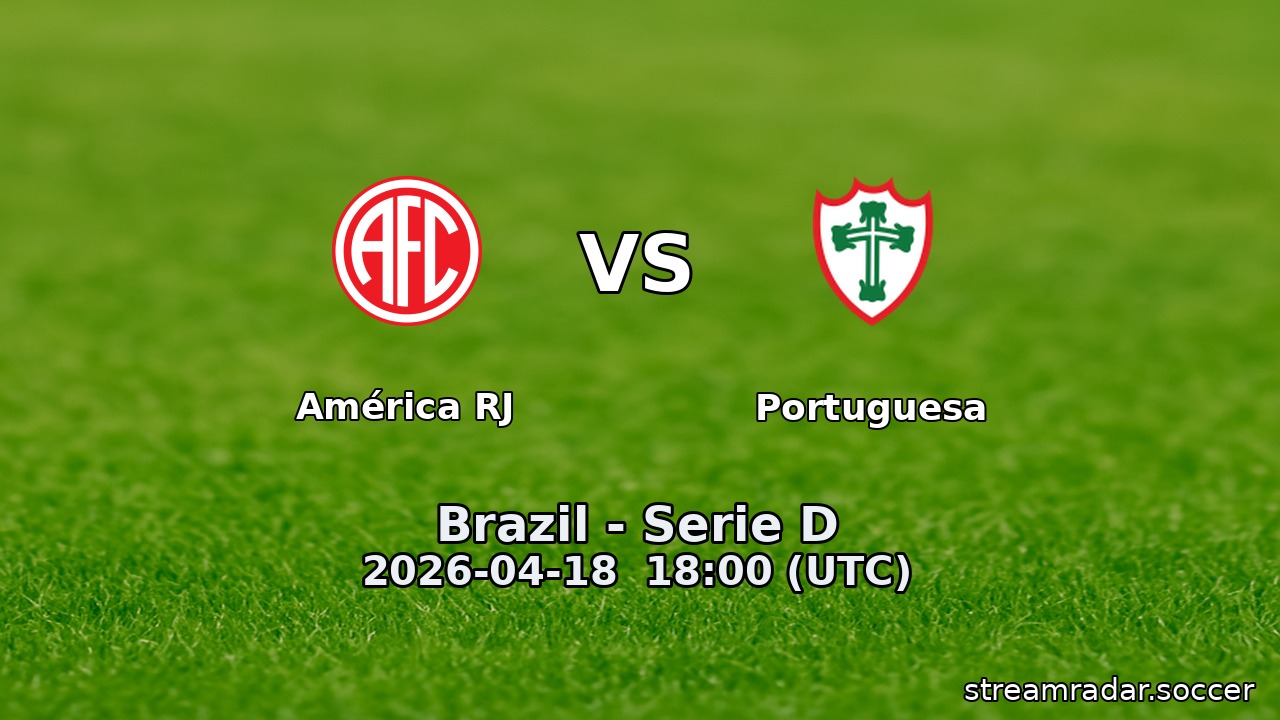 América RJ vs Portuguesa