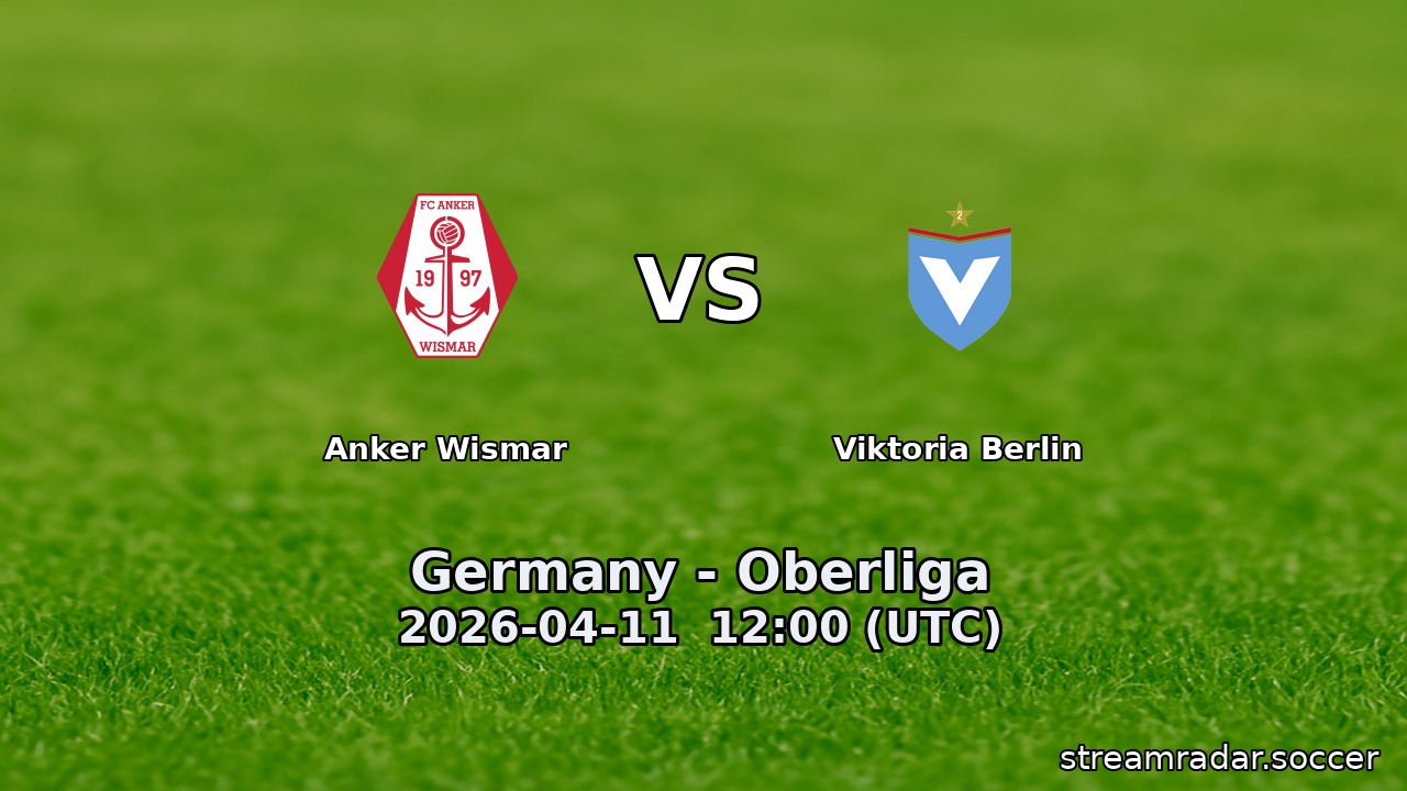 Anker Wismar vs Viktoria Berlin