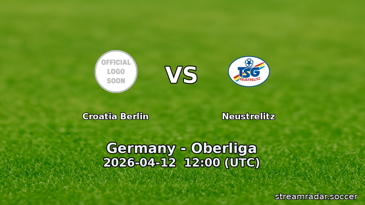 Croatia Berlin vs Neustrelitz