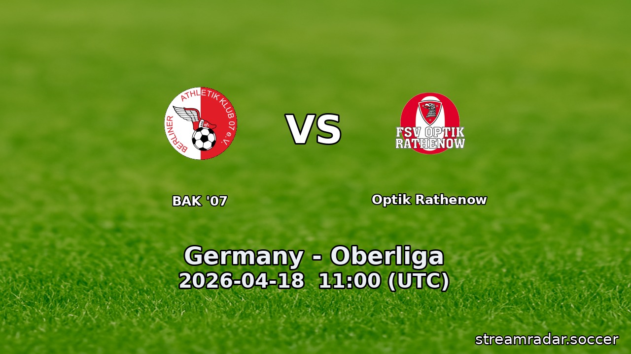 BAK '07 vs Optik Rathenow