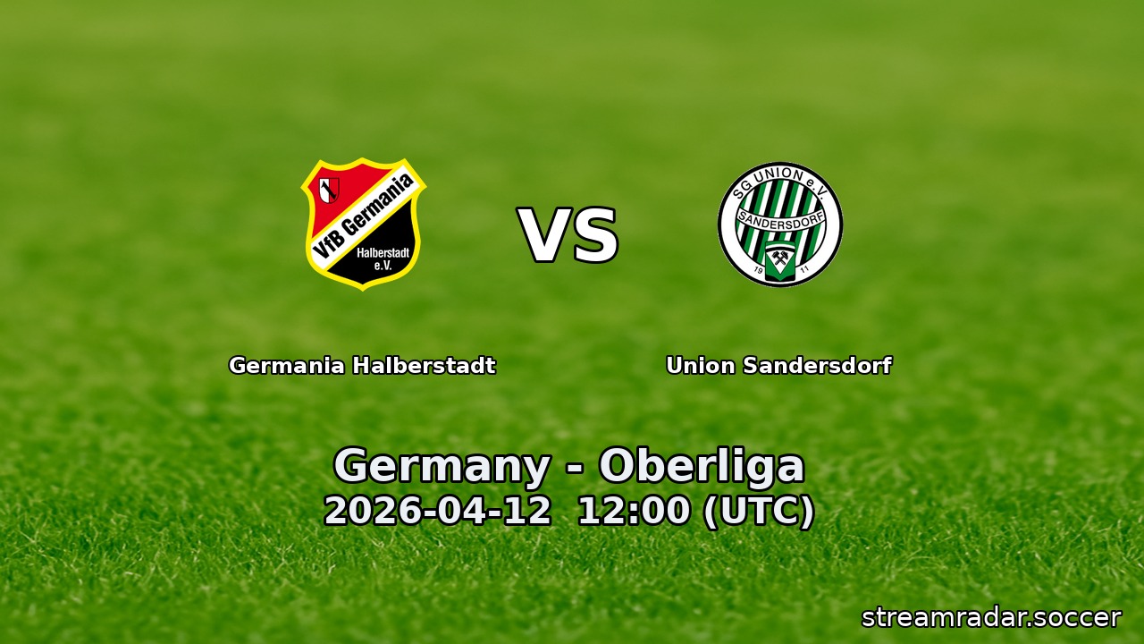 Germania Halberstadt vs Union Sandersdorf