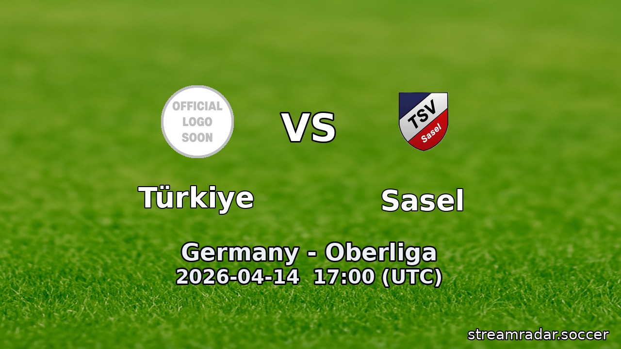 Türkiye vs Sasel