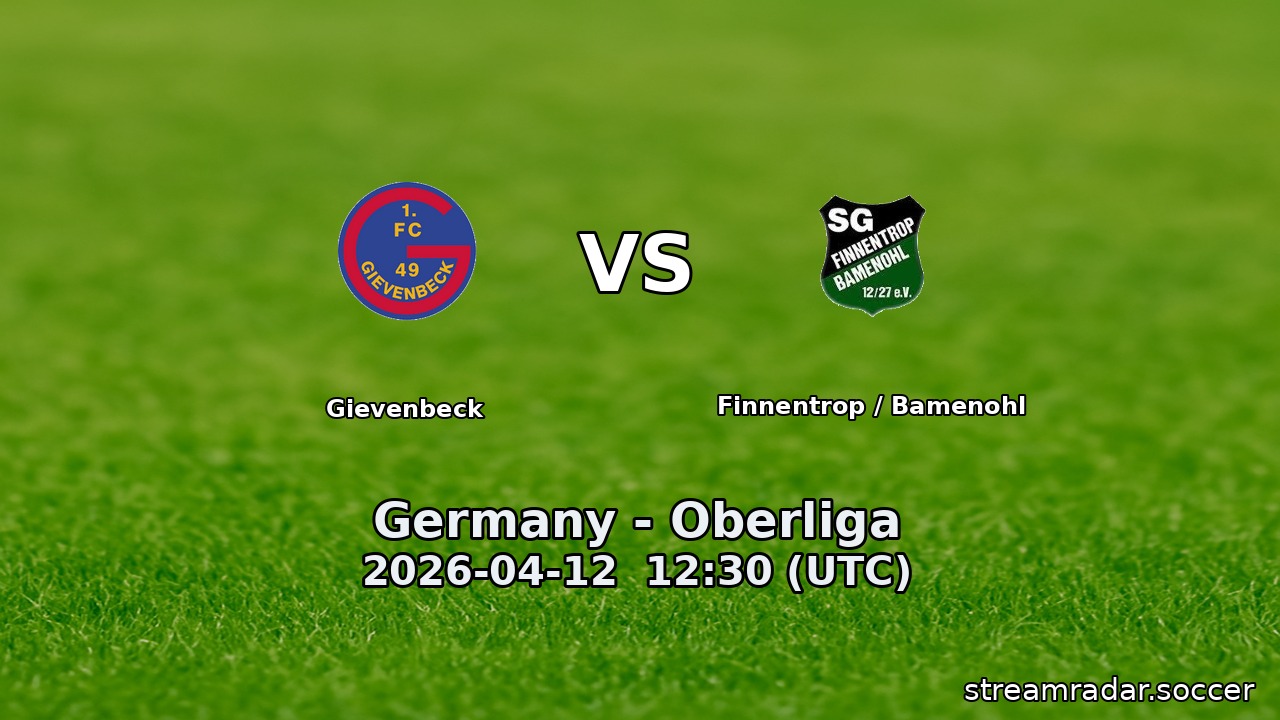 Gievenbeck vs Finnentrop / Bamenohl