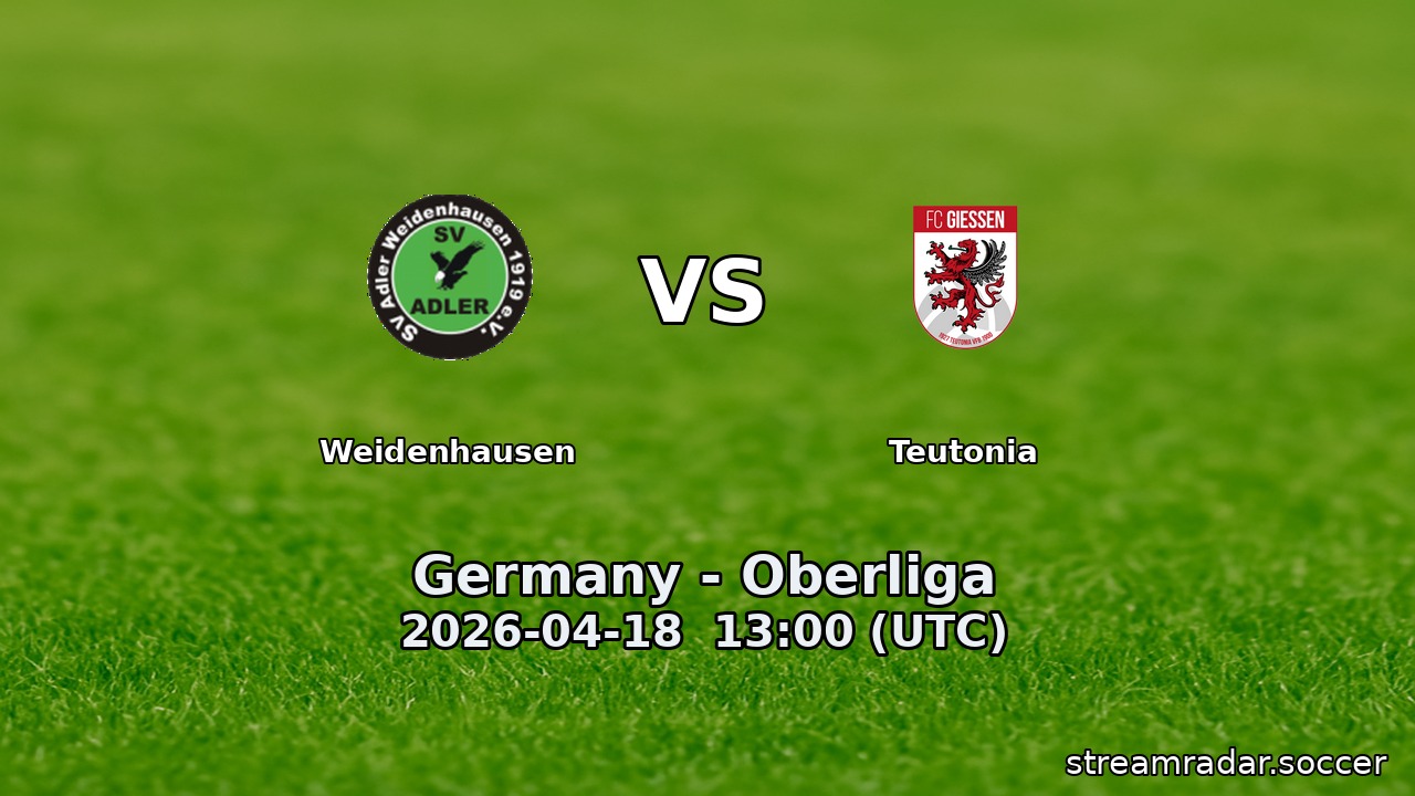 Weidenhausen vs Teutonia