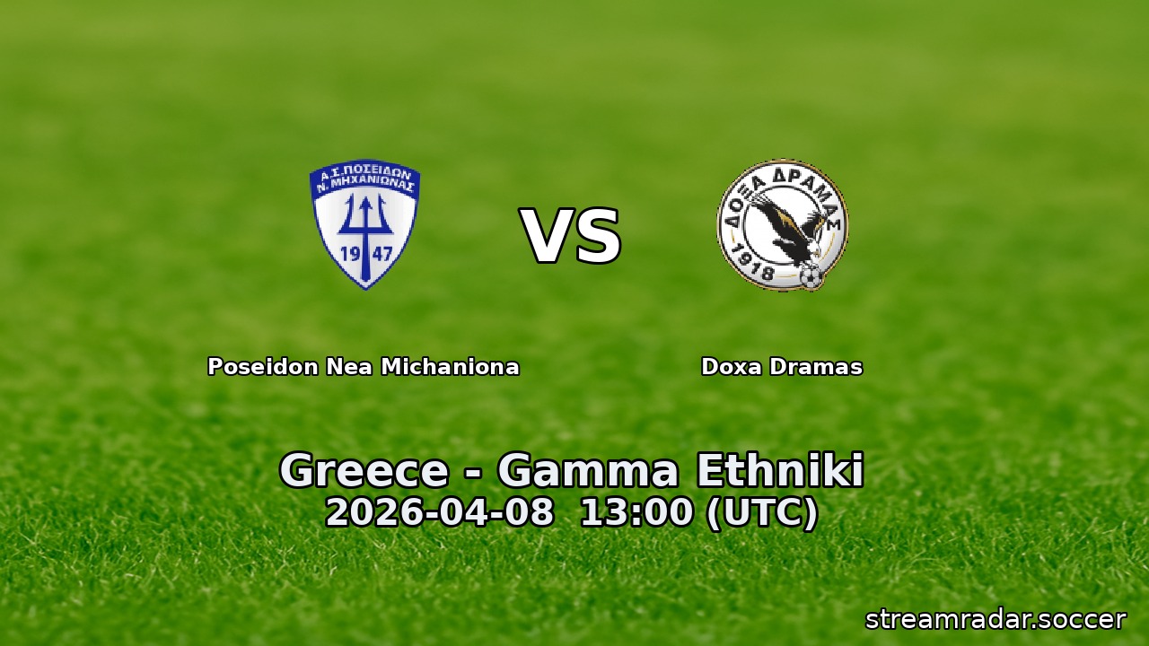 Poseidon Nea Michaniona vs Doxa Dramas